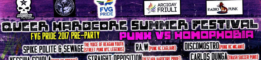 Queer Hardcore Summer Festival: tutti i dettagli del festival friulano