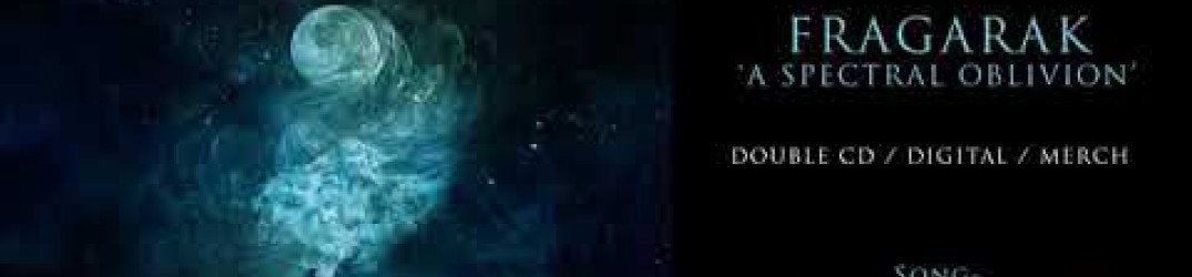 Fragarak: pubblicato il nuovo brano 'Of Ends Ethereal'