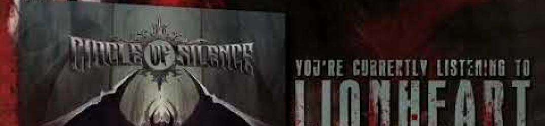 Circle Of Silence: guarda il lyric video di 'Lionheart'