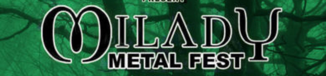 Milady Metal Fest II: ufficializzato il running order