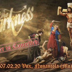 The Darkness @ VOX Club - Nonantola (Mo)