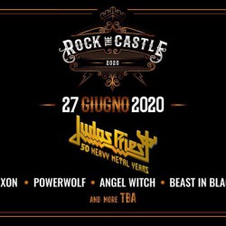 Rock the Castle 2020 (Judas Priest e altri) @ Castello Scaligero - Villafranca (VR)