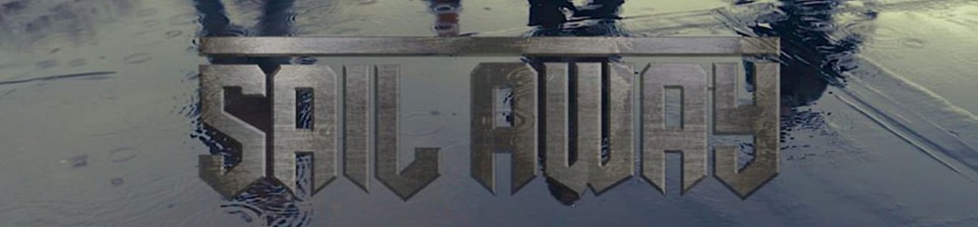 Sail Away: nuovo singolo e video