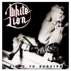 Fight To Survive (Reissue)