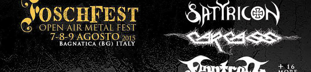 Live Report: Fosch Fest 2015, Bagnatica - Giorni 2-3 e conclusione