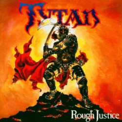 Rough Justice [30th Anniversary Edition ] Cd e Dvd