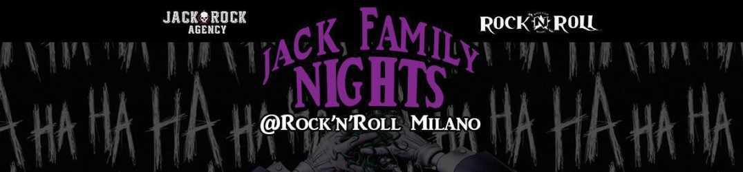 Jack Family Nights: quattro serate al Rock ’N' Roll Club di Milano