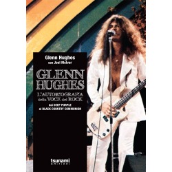 Glenn Hughes: l'autobiografia della voce del Rock