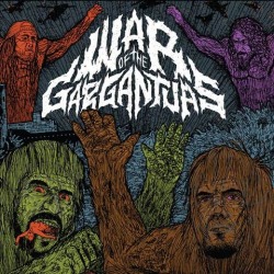 Copertina di War Of The Gargantuas dei Philip H. Anselmo & Warbeast