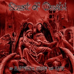 Copertina di Of Martyrs's Agony And Hate dei Scent Of Death