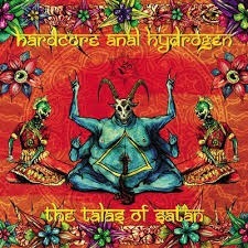 Copertina di The Talas Of Satan dei Hardcore Anal Hydrogen