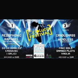 Live Report: Ciao Luca Festival a Gradisca d'Isonzo (GO)