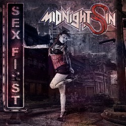 Midnight Sin: Il debutto ‘Sex First' su Bakerteam Records