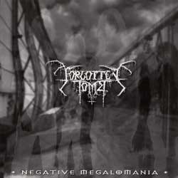 Negative Megalomania