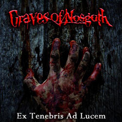 Ex Tenebris ad Lucem