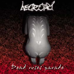 Dead Roses Parade