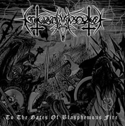 To the Gates of Blasphemous Fire