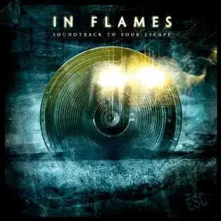 Sound Track To Your Escape