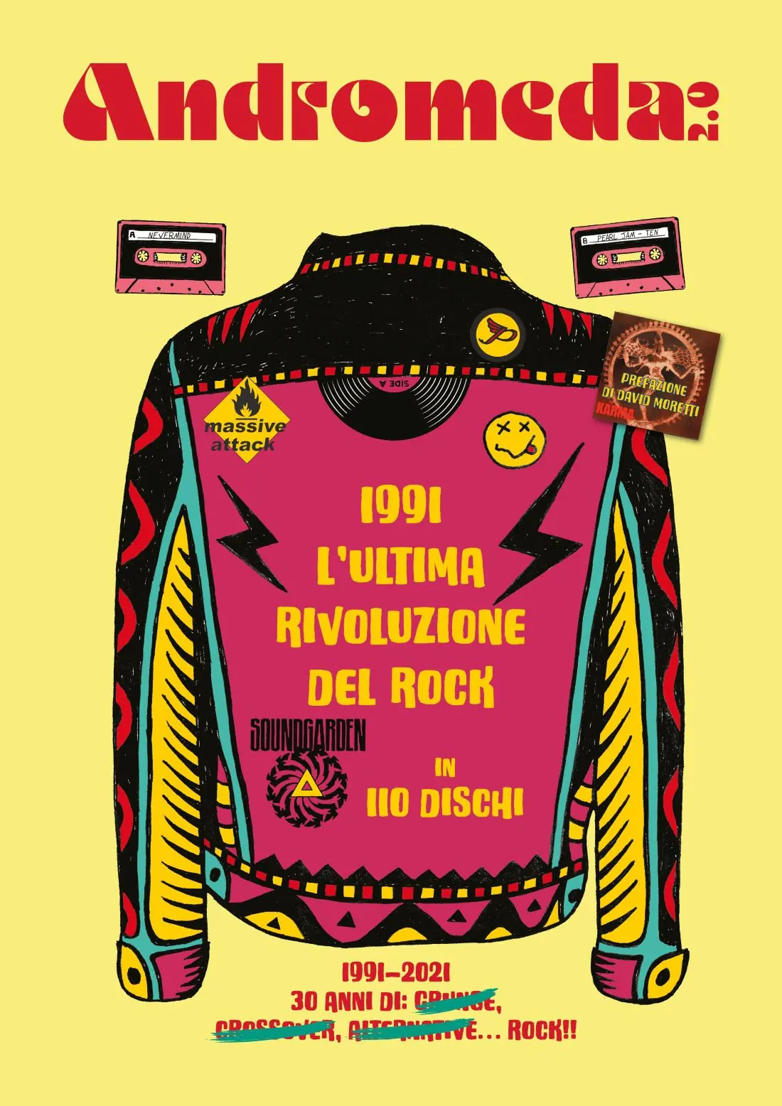Andromeda 2.0: disponibile la fanzine “1991: l'ultima rivoluzione del Rock”
