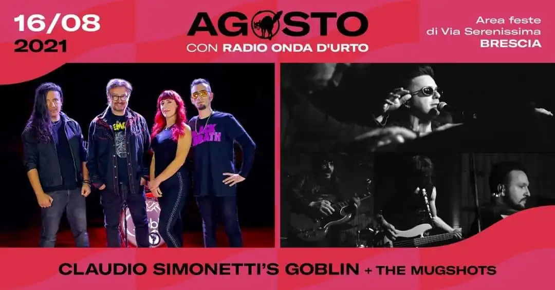 Agosto con Radio Onda D’Urto: sul palco Claudio Simonetti’s Goblin e The Mugshots