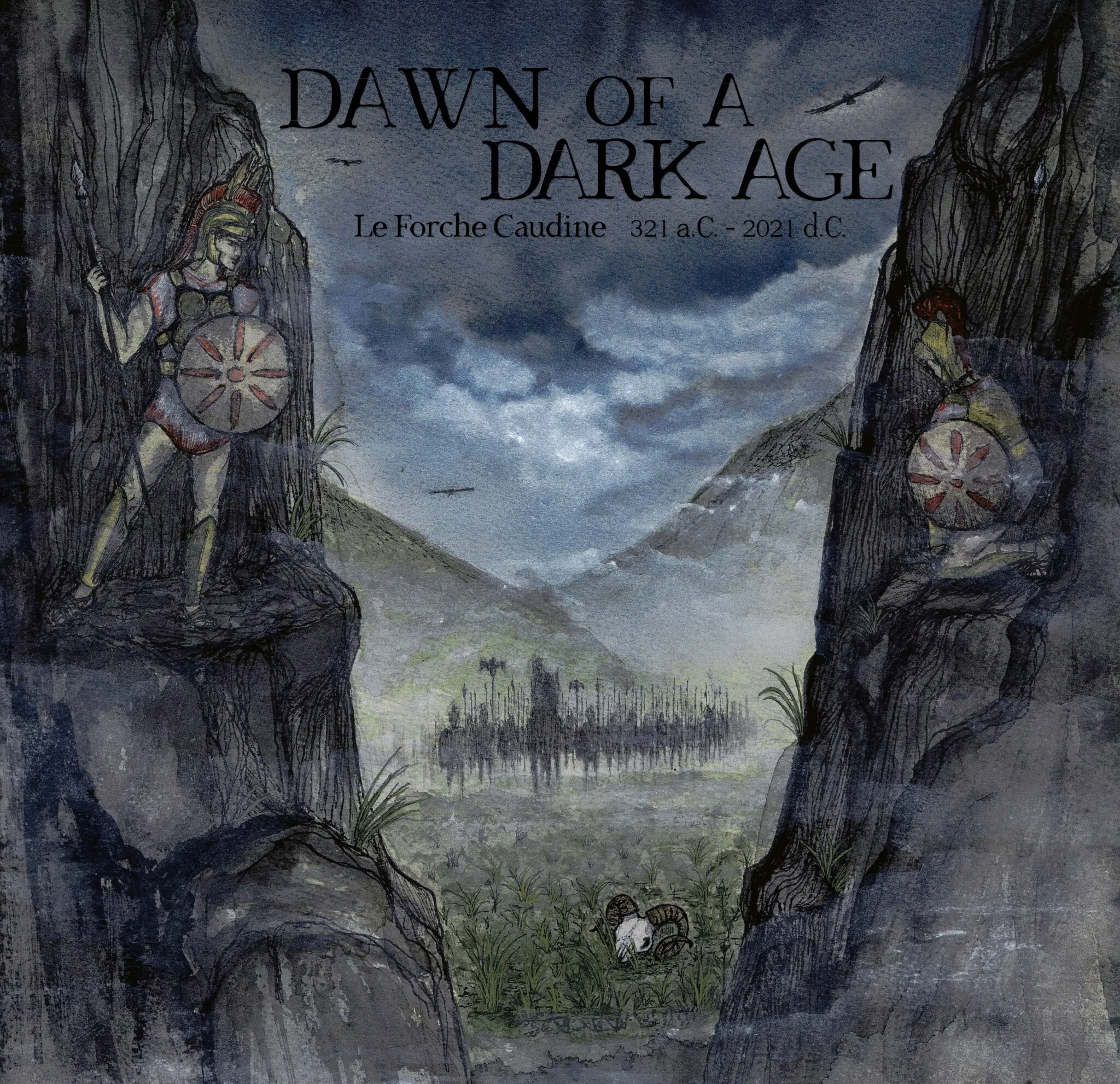 Dawn of a Dark Age: ascolta ‘Subjucatio-Il Giogo-Umiliazione‘ da “Le Forche Caudine 321 a.C.-2021 d.C.”