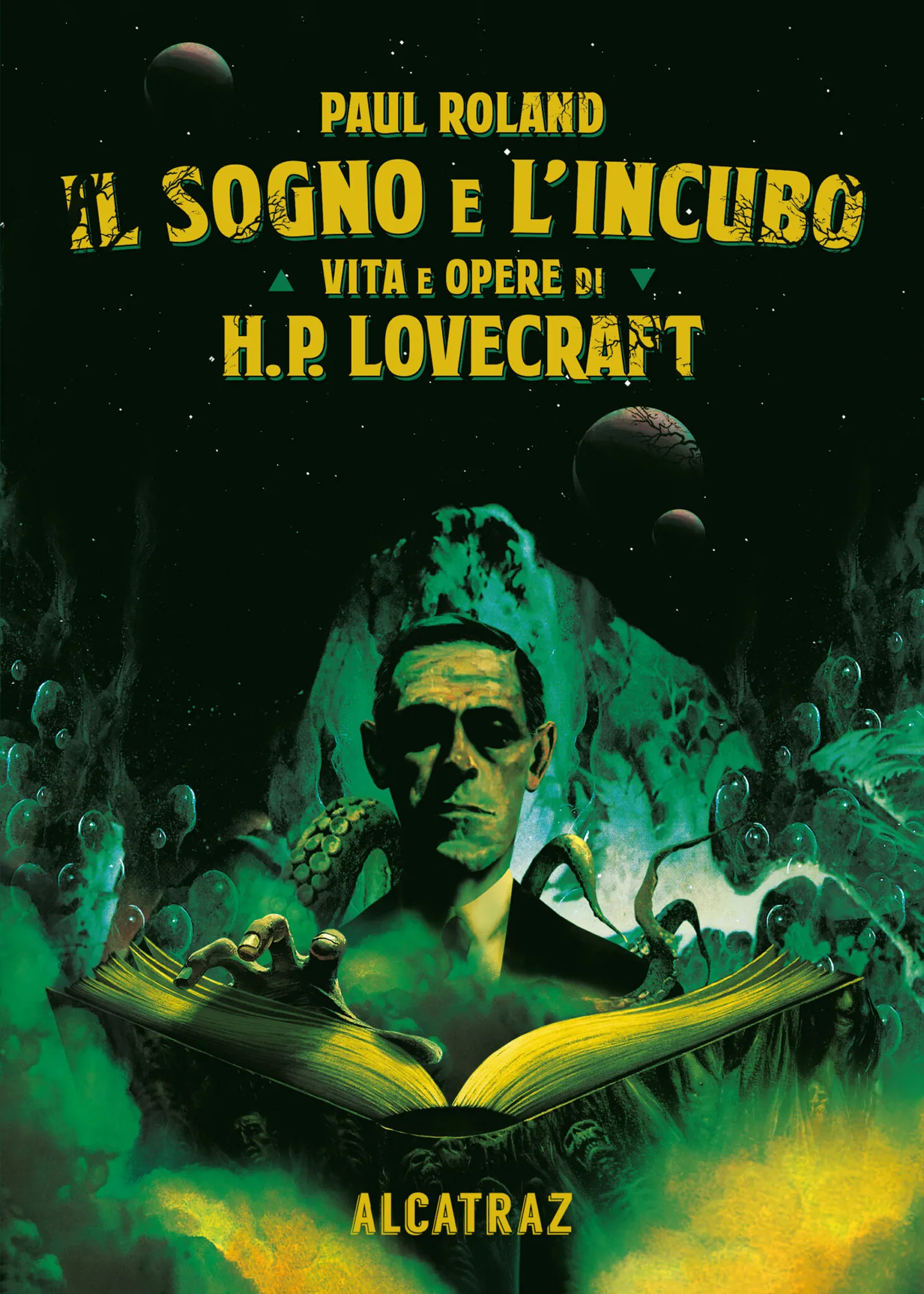 H.P. Lovecraft: il ritorno de 'Il Sogno e L'Incubo'