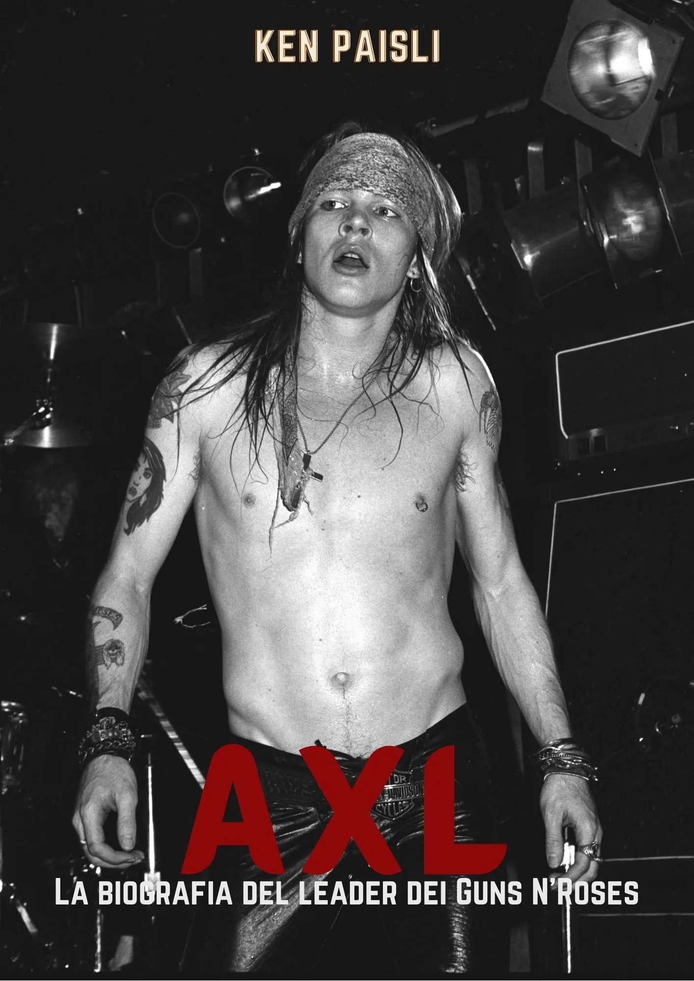 Guns N’Roses: disponibile 'Axl', la biografia di Axl Rose