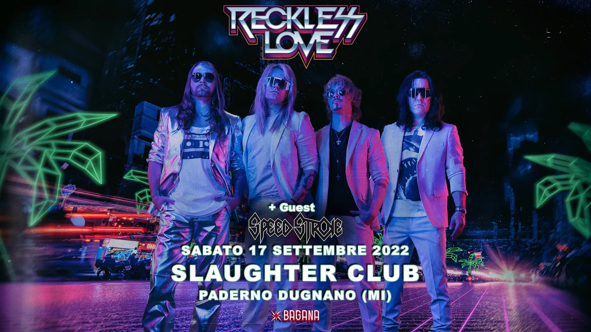 Live Report: Reckless Love+ Speed Stroke @Slaughter Club, Paderno Dugnano (MI) – 17/09/2022