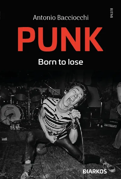 Recensione libro: Punk, Born to Lose