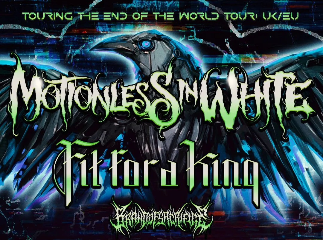 Motionless In White: Fit For A King e Brand Of Sacrifice si uniscono alla line-up