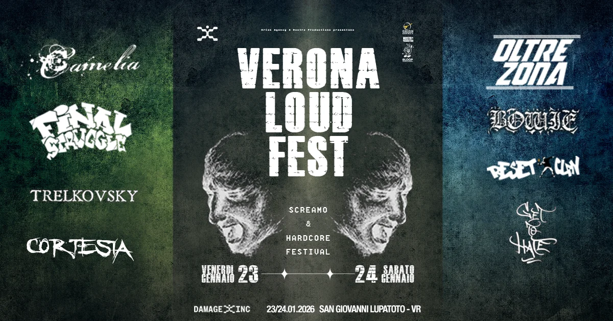 Verona Loud Fest: prima edizione il 23 e 24 gennaio al Damage Inc Live Club