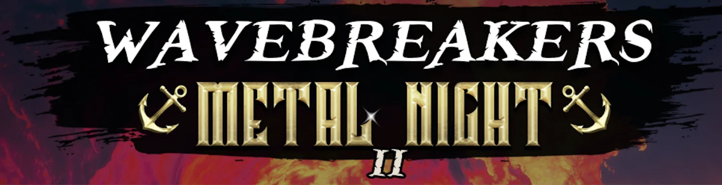 Wavebreakers Metal Night II: annunciati gli orari della serata al Revolver Club