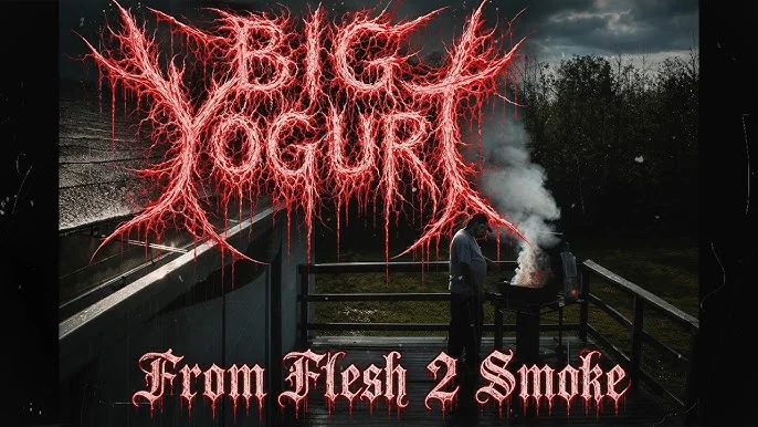 Big Yogurt: pubblicato il nuovo singolo "From Flesh 2 Smoke"