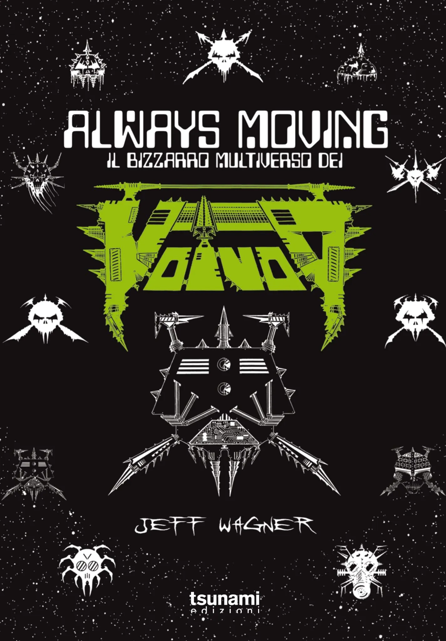 Voivod: in uscita il libro "Always Moving. Il bizzarro multiverso dei Voivod"