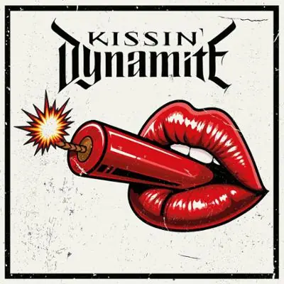 Kissin' Dynamite