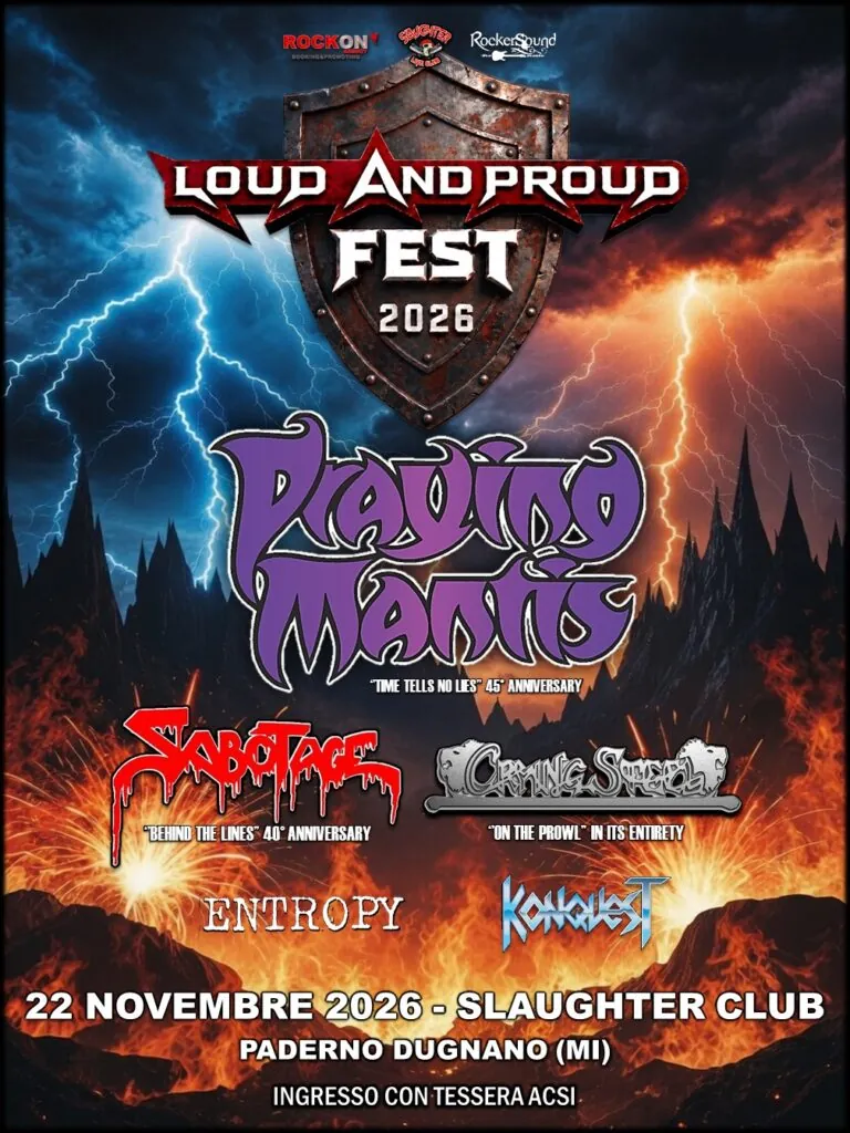 ​Loud and Proud Fest 2026: 3 Special Show di Praying Mantis, Sabotage e Crying Steel